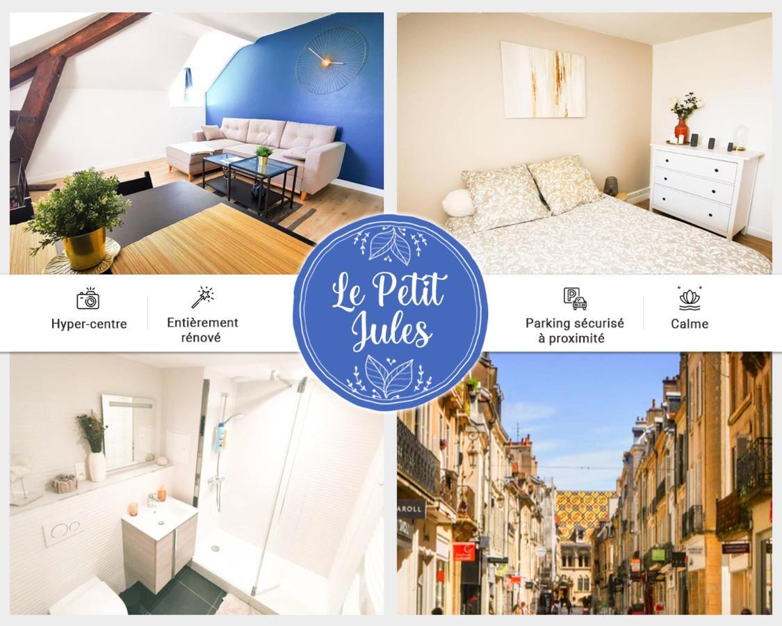 Appartement Cosy en Hypercentre - Le Petit Jules Dijon Extérieur photo